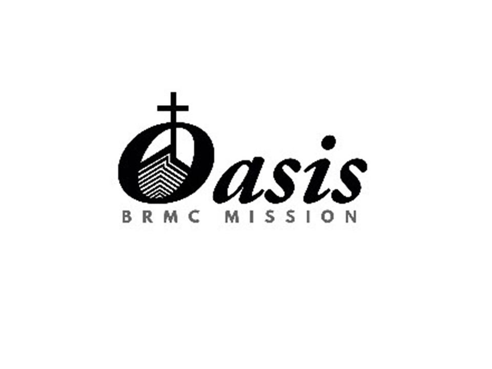 Oasis BRMC Mission